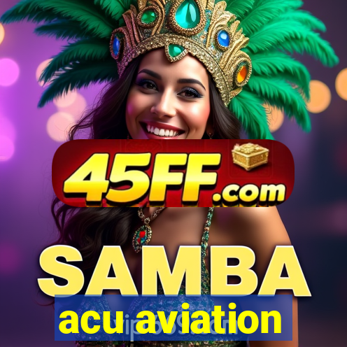 acu aviation